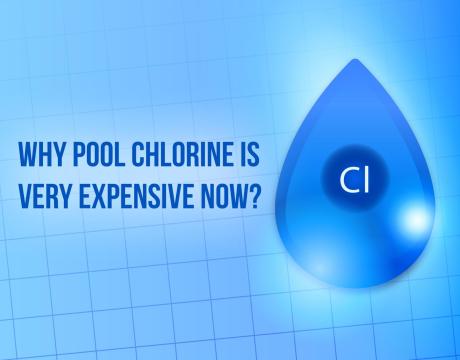 Why Pool Chlorine is Very Expensive Now