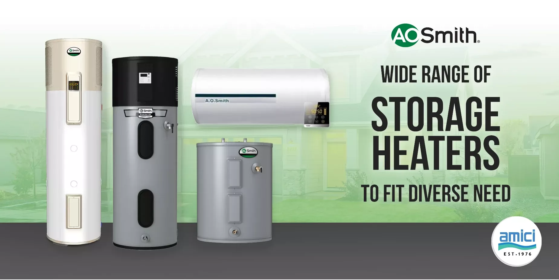 Widest range of water heater